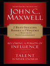 Maxwell 2 in 1 (eBook): Becoming a Person of Influence & Talent is Never Enough